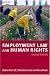 Employment Law and Human Rights