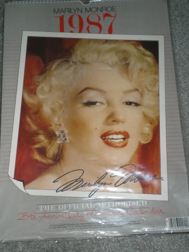 Marilyn Monroe 1987, The Official Authorised 25th Anniversary Memorial Calendar