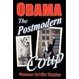Obama - The Postmodern Coup