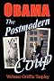 Obama - The Postmodern Coup