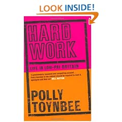 Hard Work: Life in Low-pay Britain