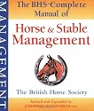 BHS Complete Manual of Horse and Stable Management (British Horse Society)