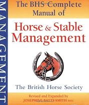 BHS Complete Manual of Horse and Stable Management (British Horse Society)