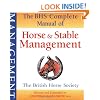 BHS Complete Manual of Horse and Stable Management (British Horse Society)