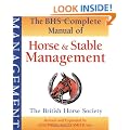 BHS Complete Manual of Horse and Stable Management (British Horse Society)