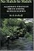 No Hatch to Match: Aggressive Strategies for Fly-Fishing Between Hatches