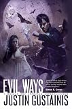 Evil Ways