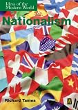 Nationalism (Ideas of the Modern World)