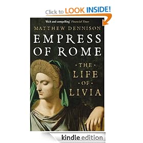 Empress of Rome: The Life of Livia
