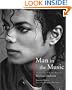 Man in the Music: The Creative Life and Work of Michael Jackson