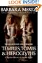 Temples, Tombs, and Hieroglyphs: A Popular History of Ancient Egypt