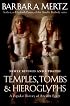 Temples, Tombs, and Hieroglyphs: A Popular History of Ancient Egypt