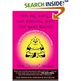 The Big Bang, The Buddha, and the Baby Boom by Wes Nisker