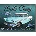 1956 Chevrolet Chevy Bel Air One Cool Ride Retro Vintage Tin Sign