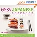 Easy Japanese Cookbook: The Step-by-step Guide to Deliciously Easy Japanese Food at Home (Easy Cookbook)