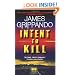 Intent to Kill: A Novel of Suspense
