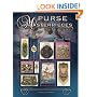 Purse Masterpieces: Identification & Value Guide