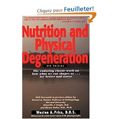Nutrition and Physical Degeneration