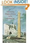 Discovering Religious History in the Modern Age.