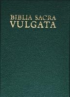 Biblia Sacra Vulgata (Vulgate): Holy Bible in Latin