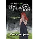 Natural Selection (Forces of Nature) ~ Elizabeth Sharp