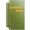 Delmar's Nursing Review Series: Gerontological Nursing (Thomson Delmar Learning's Nursing Review Series)