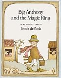 Big Anthony and the Magic Ring[BIG ANTHONY & THE MAGIC RI][Paperback]
