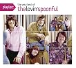 Playlist: The Very Best of Lovin' Spoonful (Eco-Friendly Packaging)