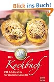 Das 1-Euro-Kochbuch: 202 1-Euro-Gerichte f�r sparsame Genie�er