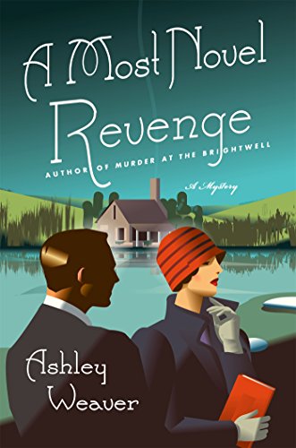 A Most Novel Revenge: A Mystery (An Amory Ames Mystery)