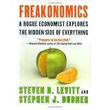 Freakonomics: A Rogue Economist Explores the Hidden Side of Everything