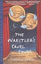 The Wrestler's Cruel Study: A Novel