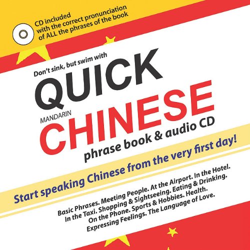 Fleur De Lis Editions L.L.C. Quick Chinese: Start Speaking Chinese from the Very First Day!