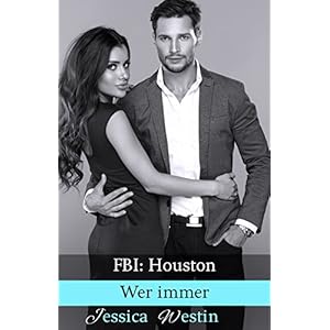 Wer immer (FBI: Houston 2)