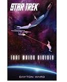 Star Trek: That Which Divides