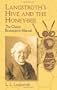 Langstroth's Hive and the Honey-Bee: The Classic Beekeeper's Manual
