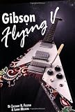 The Gibson Flying V