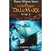 L'Odyss�e DaleMark, Tome 2 : La marotte noy�e