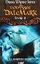 L'Odyss�e DaleMark, Tome 2 : La marotte noy�e