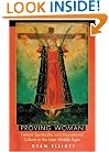 Proving Woman: Female Spirituality and Inquisitional Culture in the Later Middle Ages