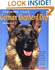 Training Your German Shepherd (Training Your Dog)