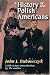 A History of the Polish Americans