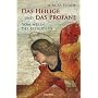 Das Heilige und das Profane. Vom Wesen des Religi�sen
