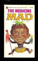 The Medicine Mad The Medicine Mad