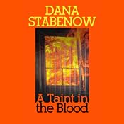 A Taint in the Blood | Dana Stabenow