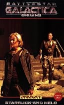 Battlestar Galactica Origins: Starbuck & Helo