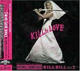 Kill Bill- Vol. 2 (OST)