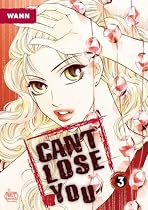 Can't Lose You Volume 3
