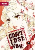 Can't Lose You Vol. 3