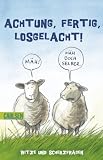 Sommer-Aktion: Achtung, fertig, losgelacht. Witze und Scherzfragen